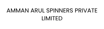 AMMAN ARUL SPINNERS PRIVATE LIMITED