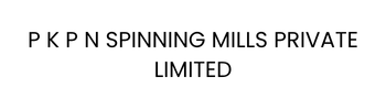 P K P N SPINNING MILLS PRIVATE LIMITED