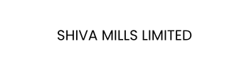 SHIVA MILLS LIMITED